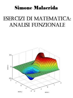 cover image of Esercizi di matematica--analisi funzionale